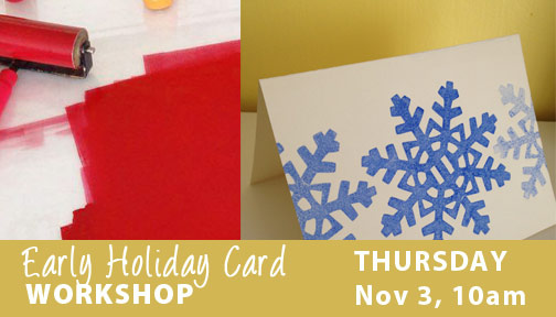 Early Holiday Card workshop Nov 3 at Visual Voice Fine Art